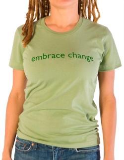 Embrace Change Tees For Change Organic Tee